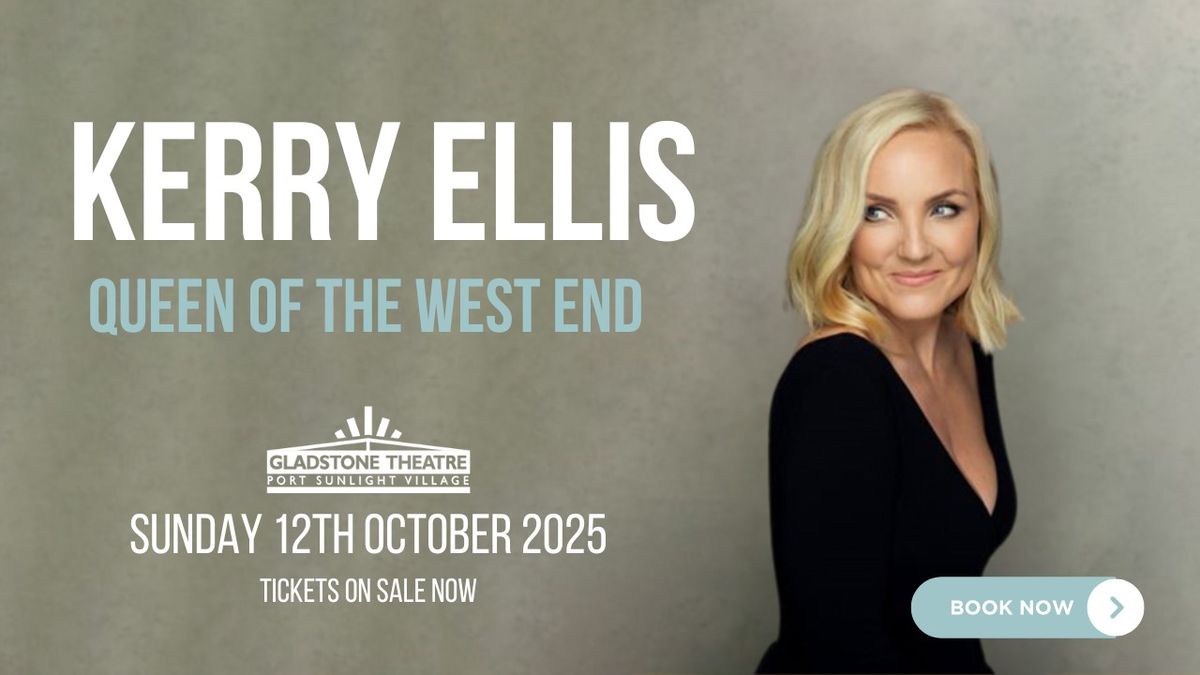 Kerry Ellis - Queen Of The West End