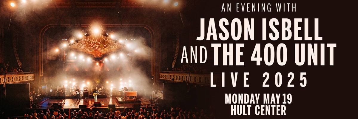 Jason Isbell and the 400 Unit at Hult Center - Silva Concert Hall