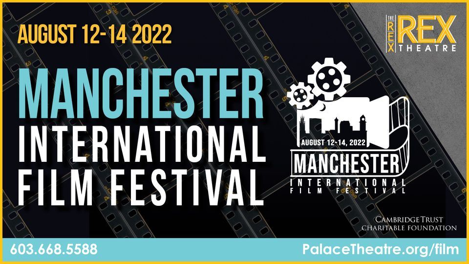 The Manchester International Film Festival