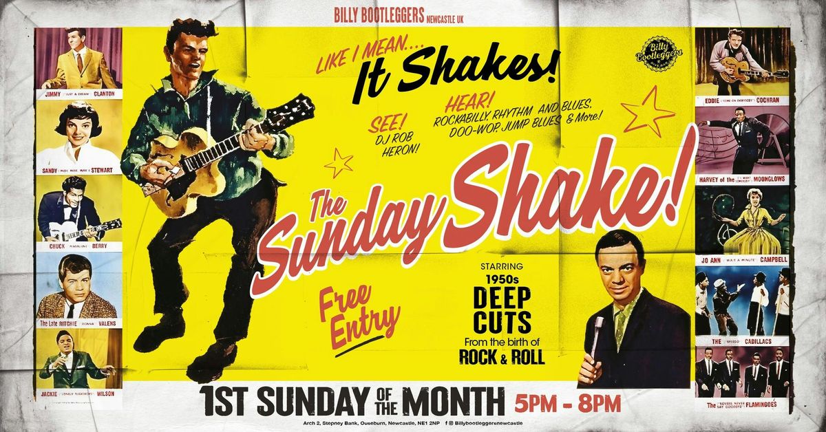 THE SUNDAY SHAKE - 1ST SUNDAY OF EVERY MONTH