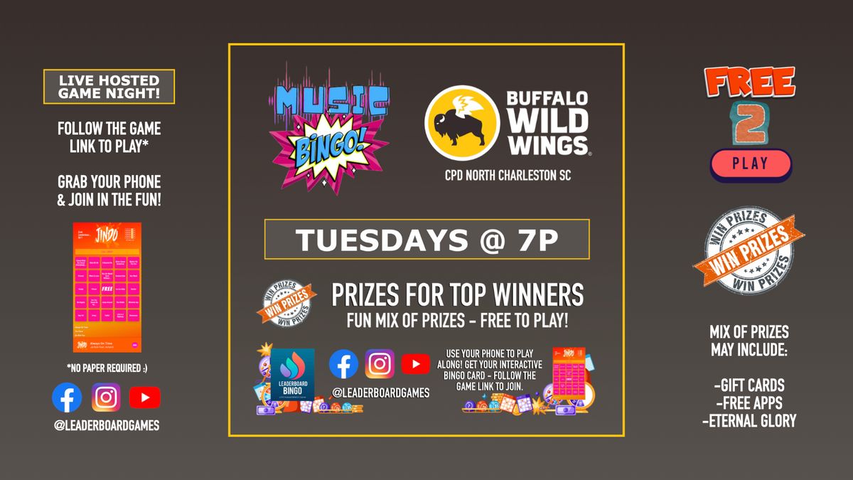 Music BINGO  | Buffalo Wild Wings - Centre Point Dr North Charleston SC - TUE 7p @LeaderBoardGames