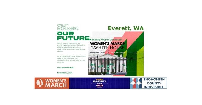 Nov. 2 Women's March on the White House (Everett, Washington, Host: Snohomish County Indivisible) 