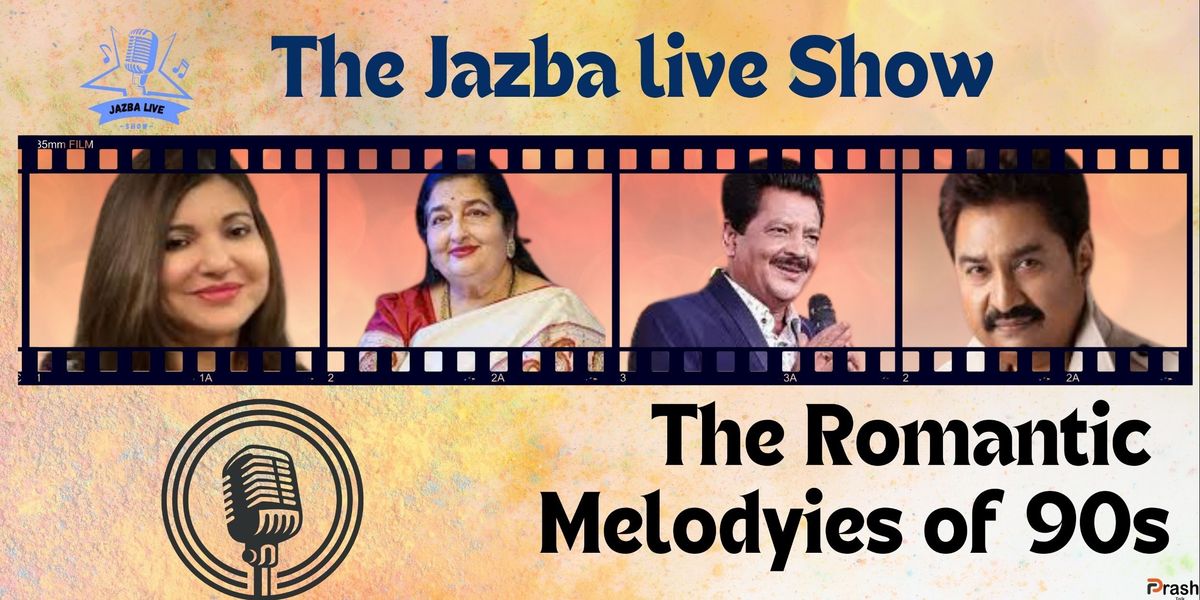 Jazba Live Show The Romantic Melodies of 90s
