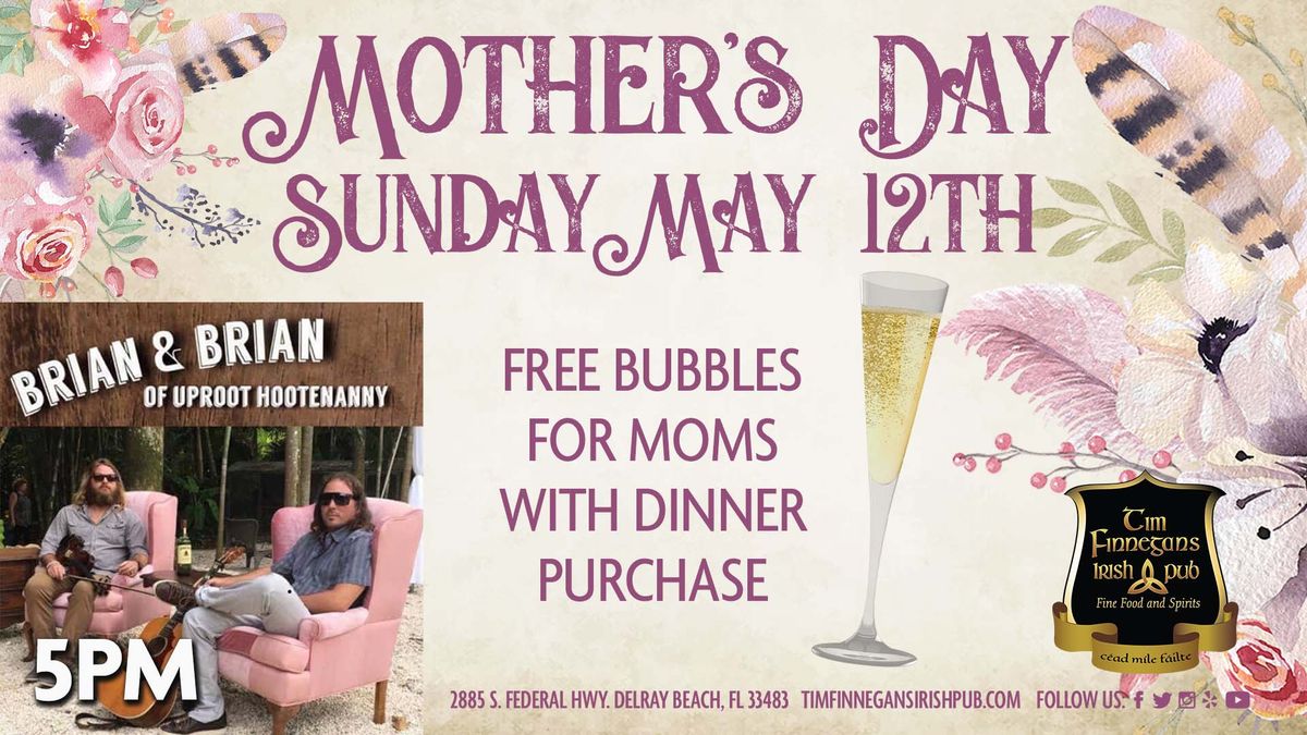 Mother\u2019s Day \u2013 Live Music with Brian & Brian at Tim Finnegans