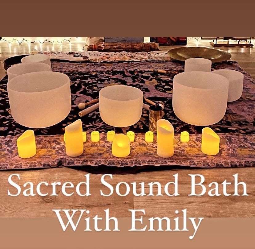 Sacred Sound Bath w\/ Emily McClain