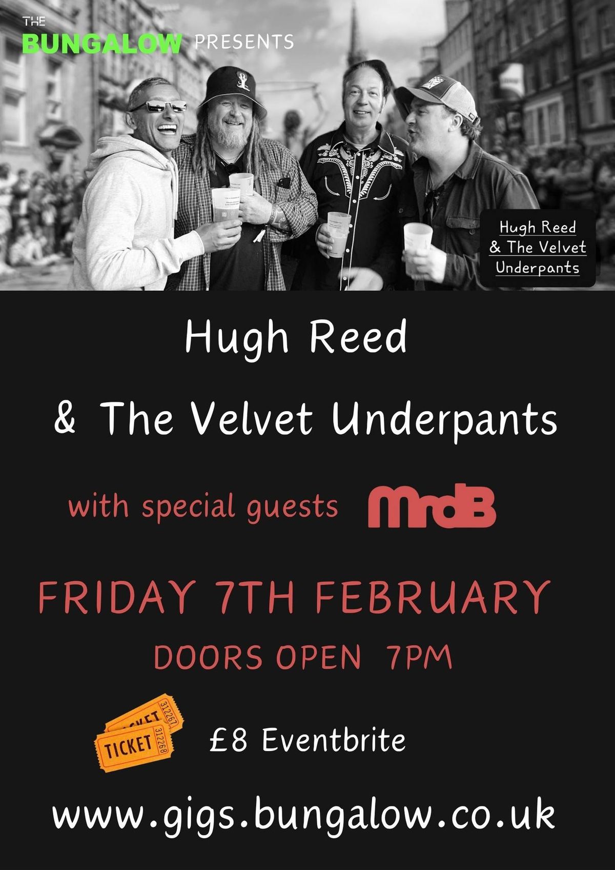 Hugh Reed & The Velvet Underpants plus guests MrdB