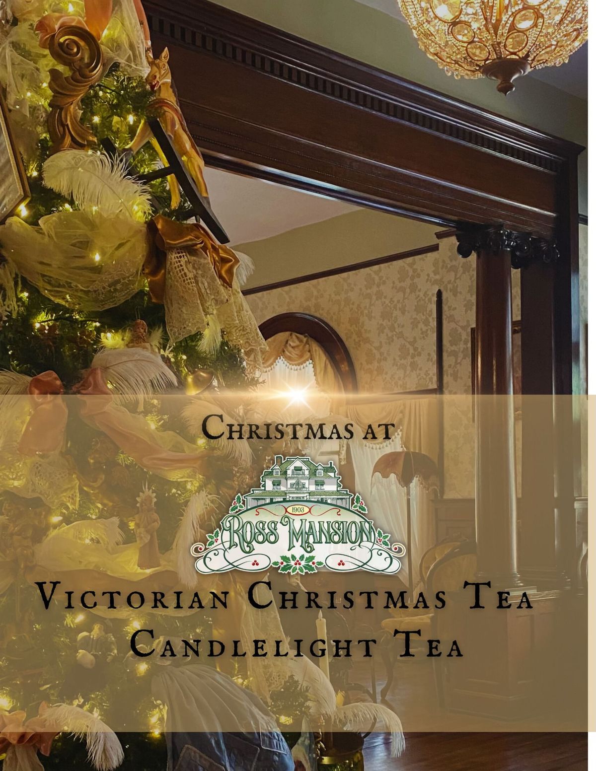 Victorian Candlelight Christmas and Afternoon Tea Experience