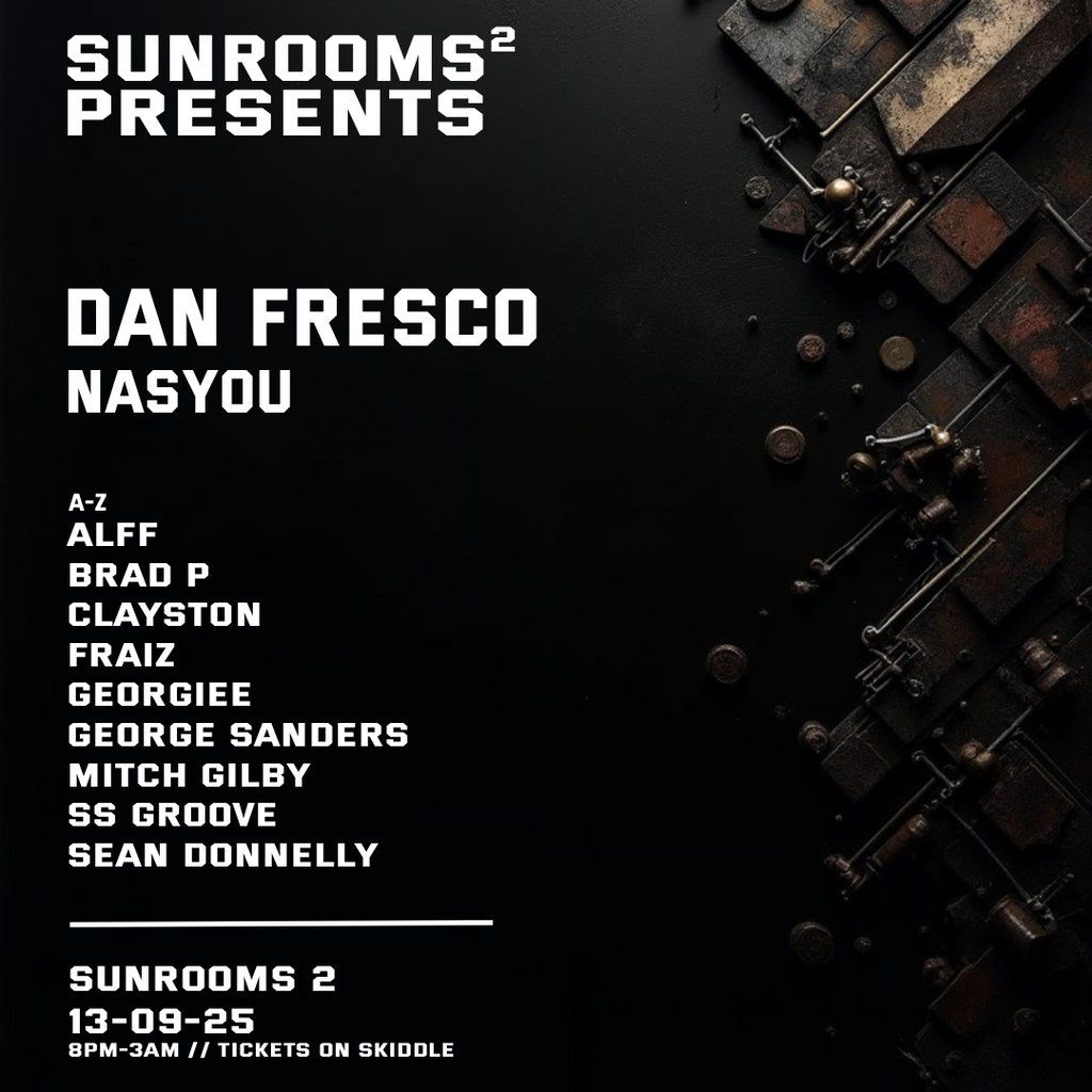 Sunrooms Presents - Dan Fresco