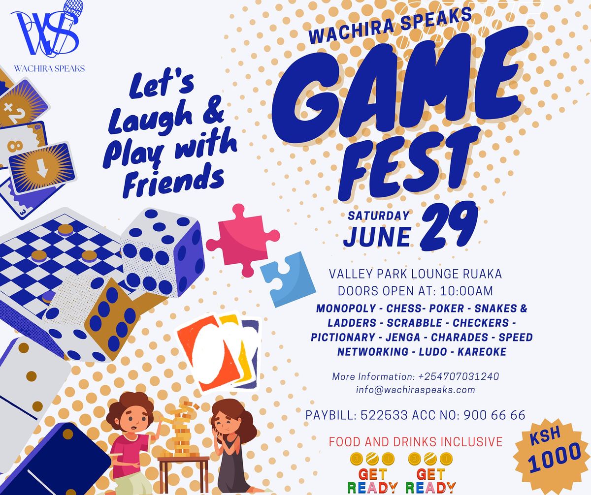 Wachira Speaks Game Fest 