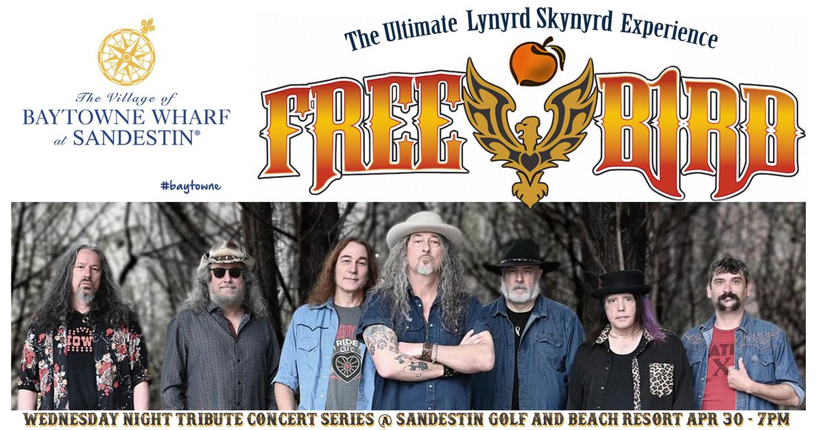 Freebird - Wednesday Night Concerts @ Village of Baytowne Wharf!