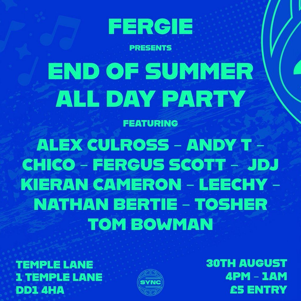 Fergies End Of Summer All Day Party