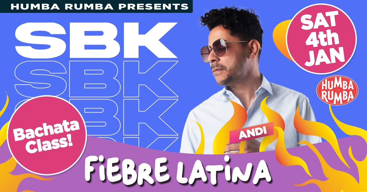 FIEBRE LATINA SBK PARTY