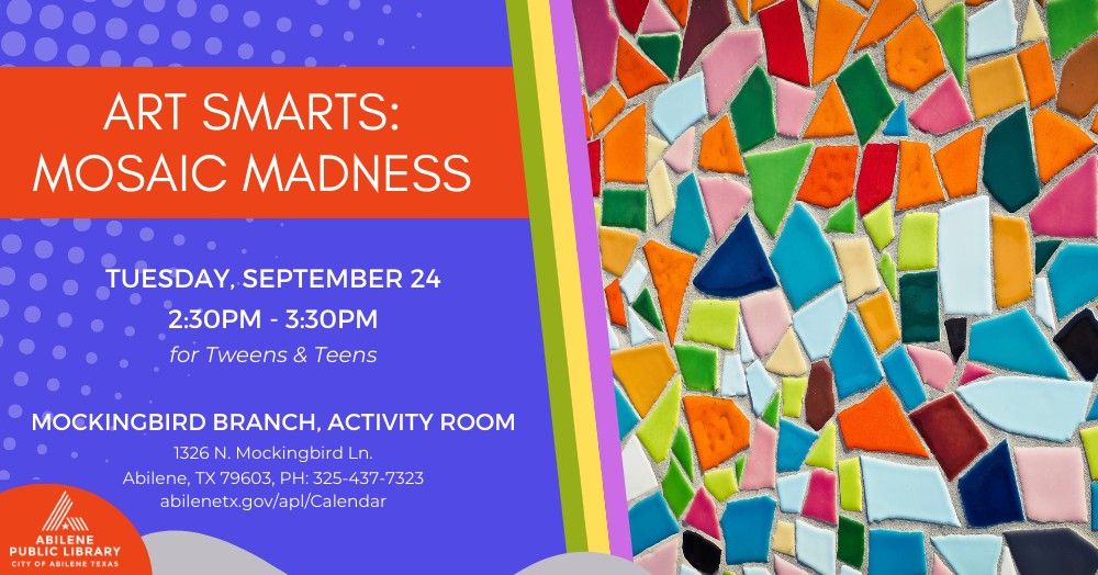 Art Smarts: Mosaic Madness (Mockingbird Branch)