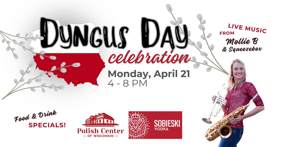 Dyngus Day with Mollie B & Squeezebox