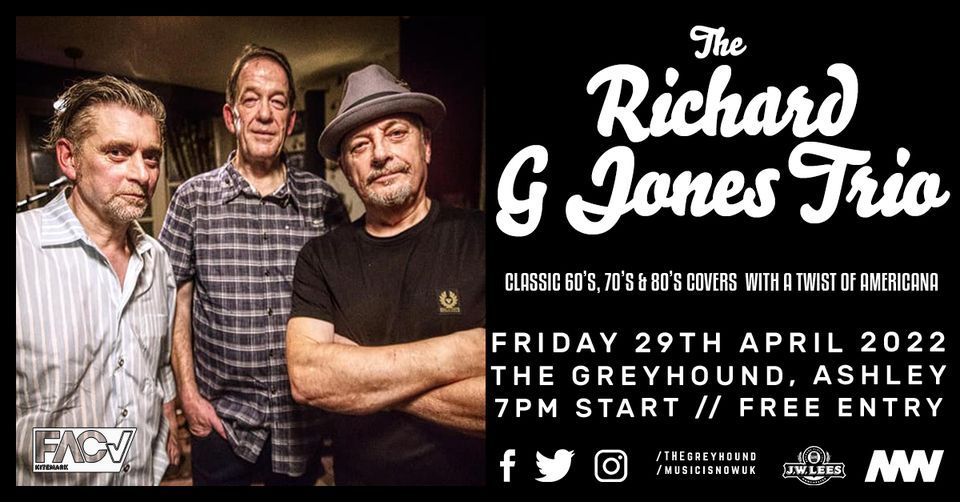 The Richard G Jones Trio, The Greyhound, Altrincham, 29 April 2022