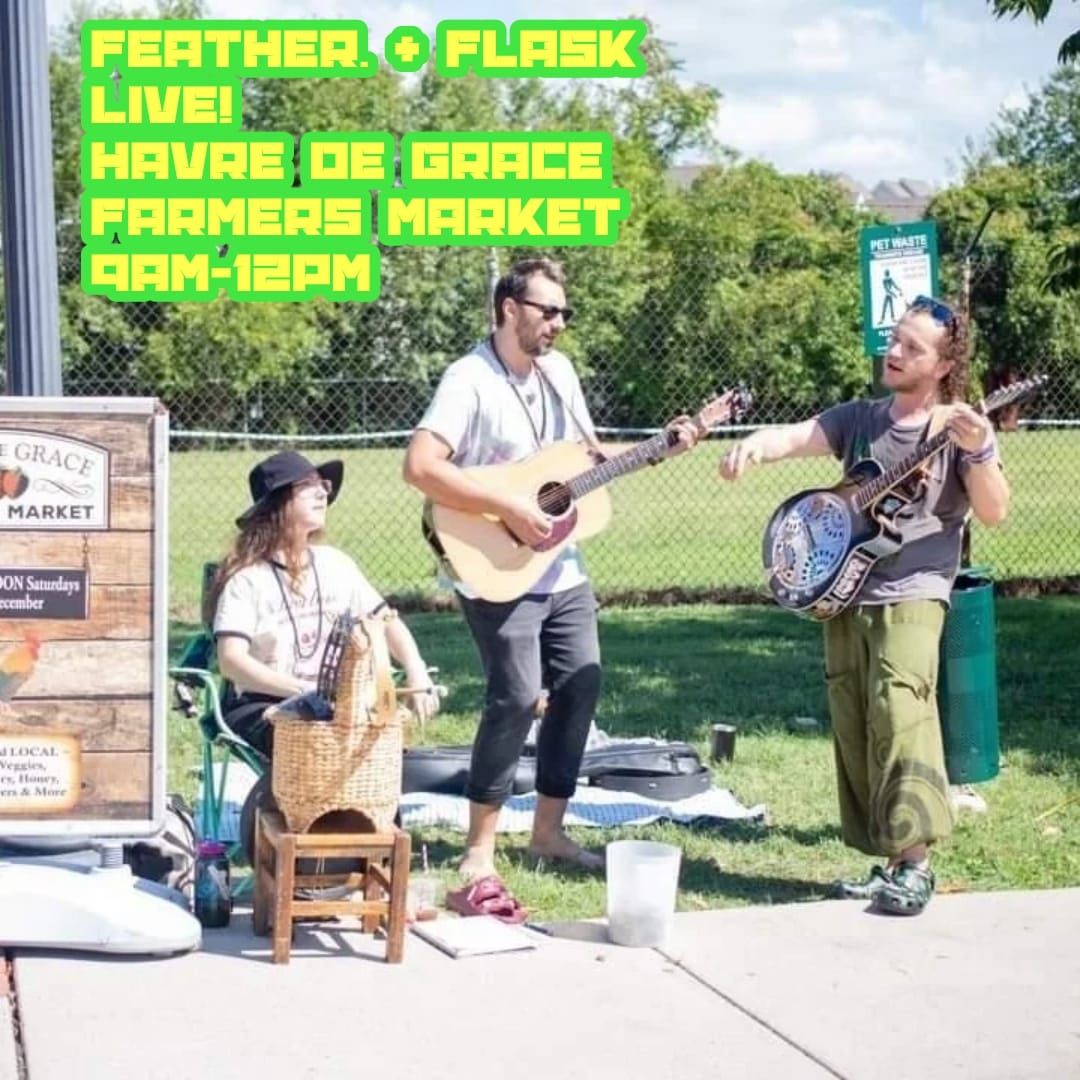 Feather + Flask Live at the Market 5\/25