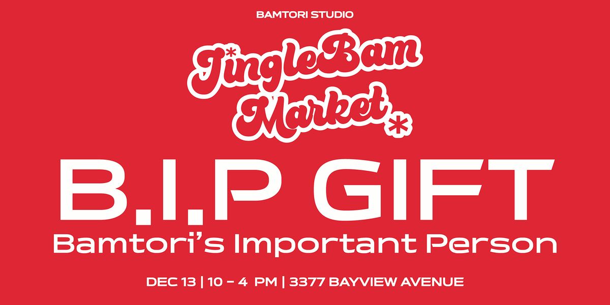 JingleBam '25 B.I.P Gift