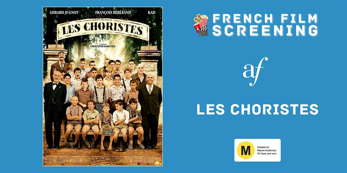 French Film Screening - Les Choristes