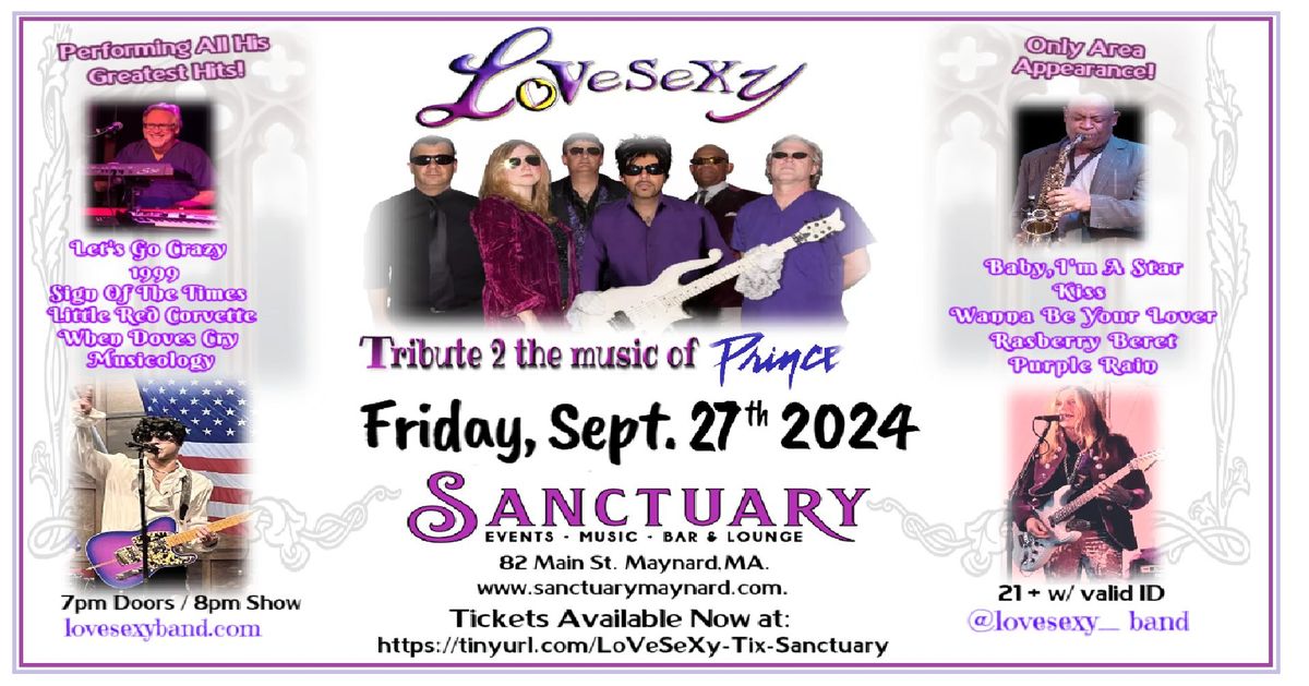 LoVeSeXy tribute 2 Prince returns to Sanctuary - Maynard,MA.