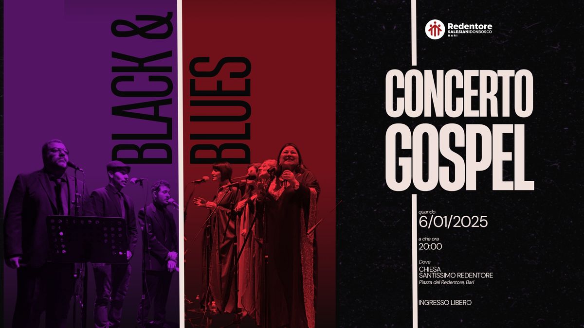 Concerto Gospel con i Black & Blues - Ingresso Gratuito