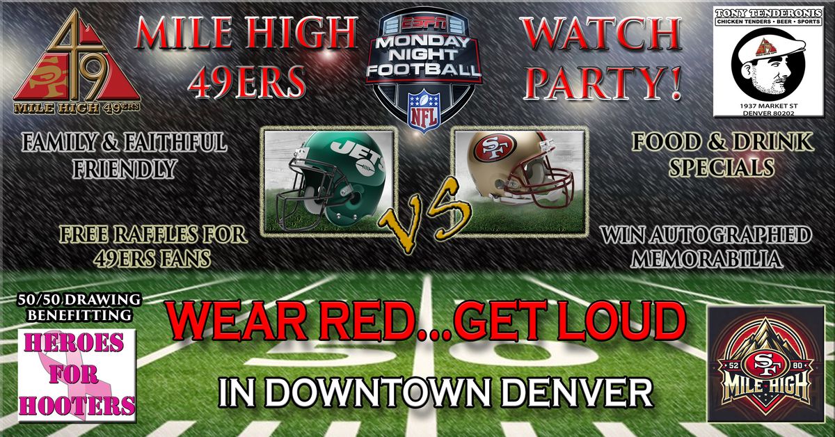 Mile High 49ers Watch Party-SF 49ers vs NY Jets