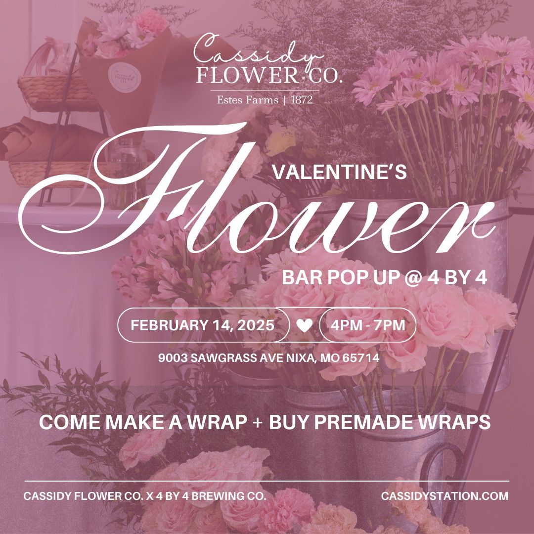 Flower Bar Pop Up @ 4 by 4