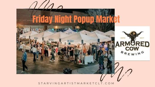 8\/13 Friday Night Popup Market at the Cow
