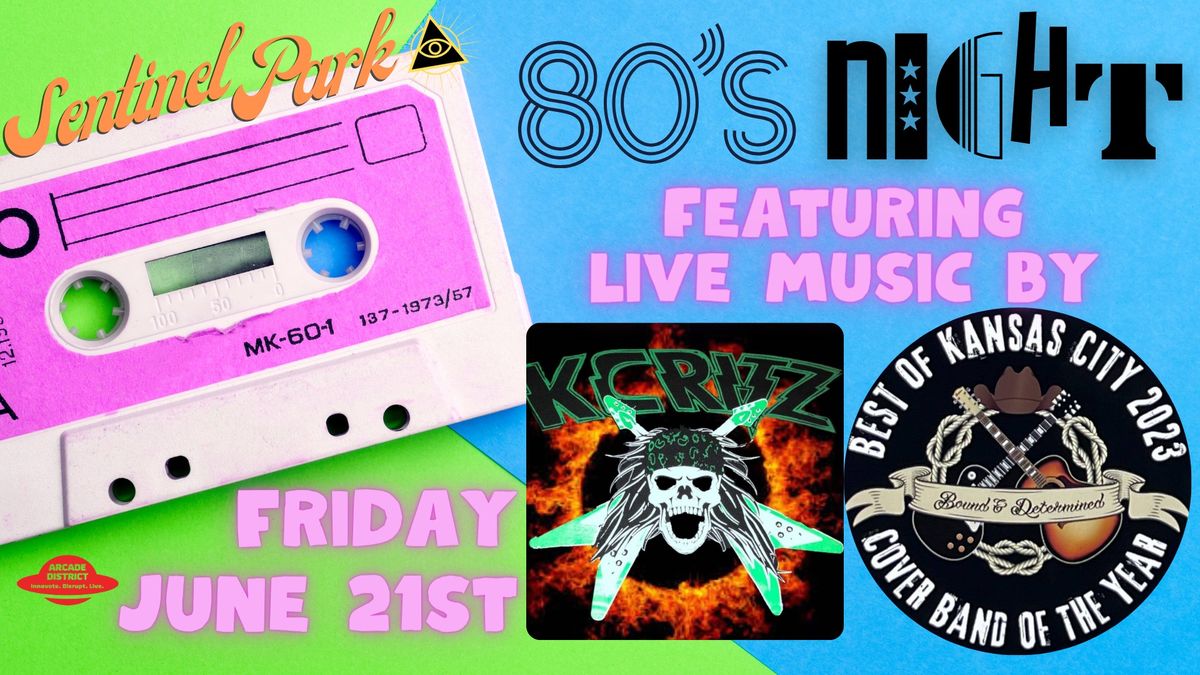 LIVE MUSIC: 80's Night!