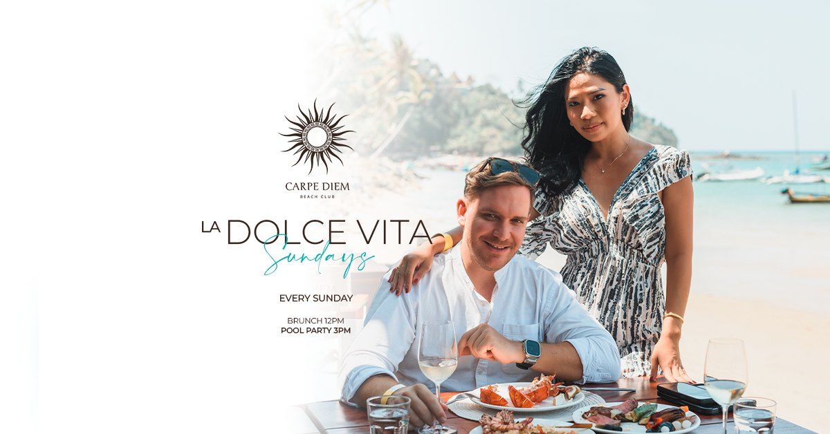 LA DOLCE VITA [Sundays]