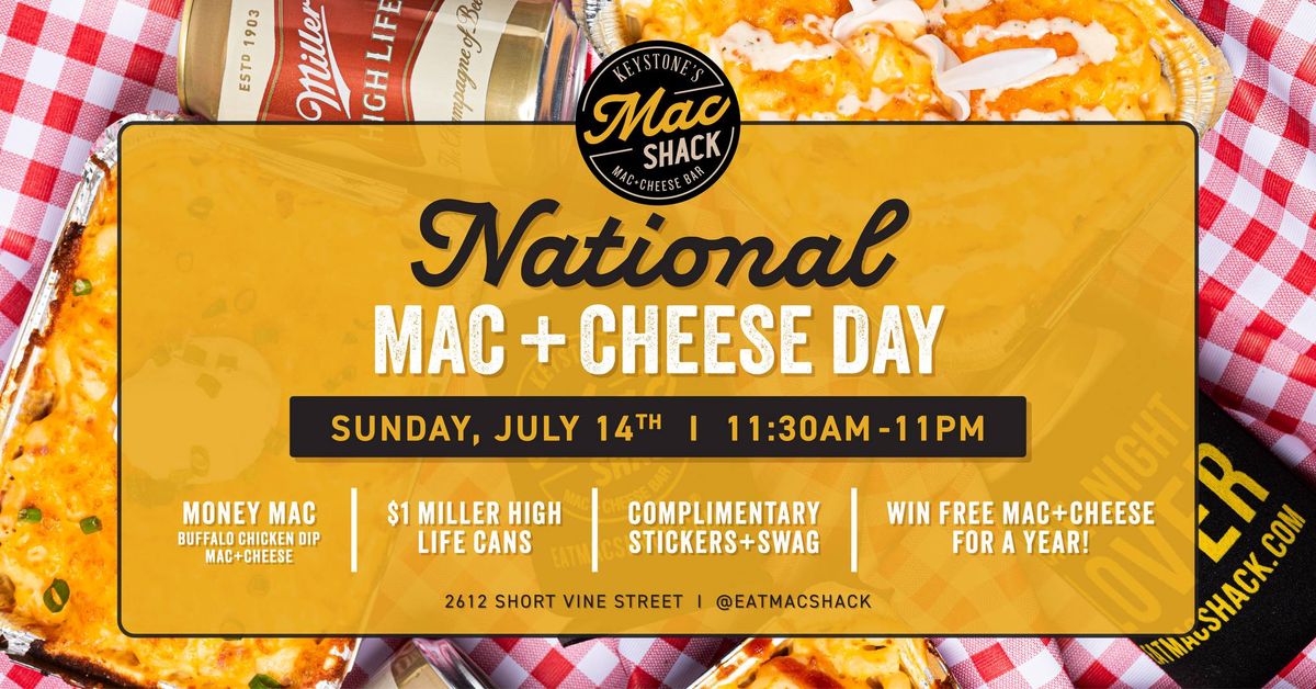 National Mac + Cheese Day at Mac Shack