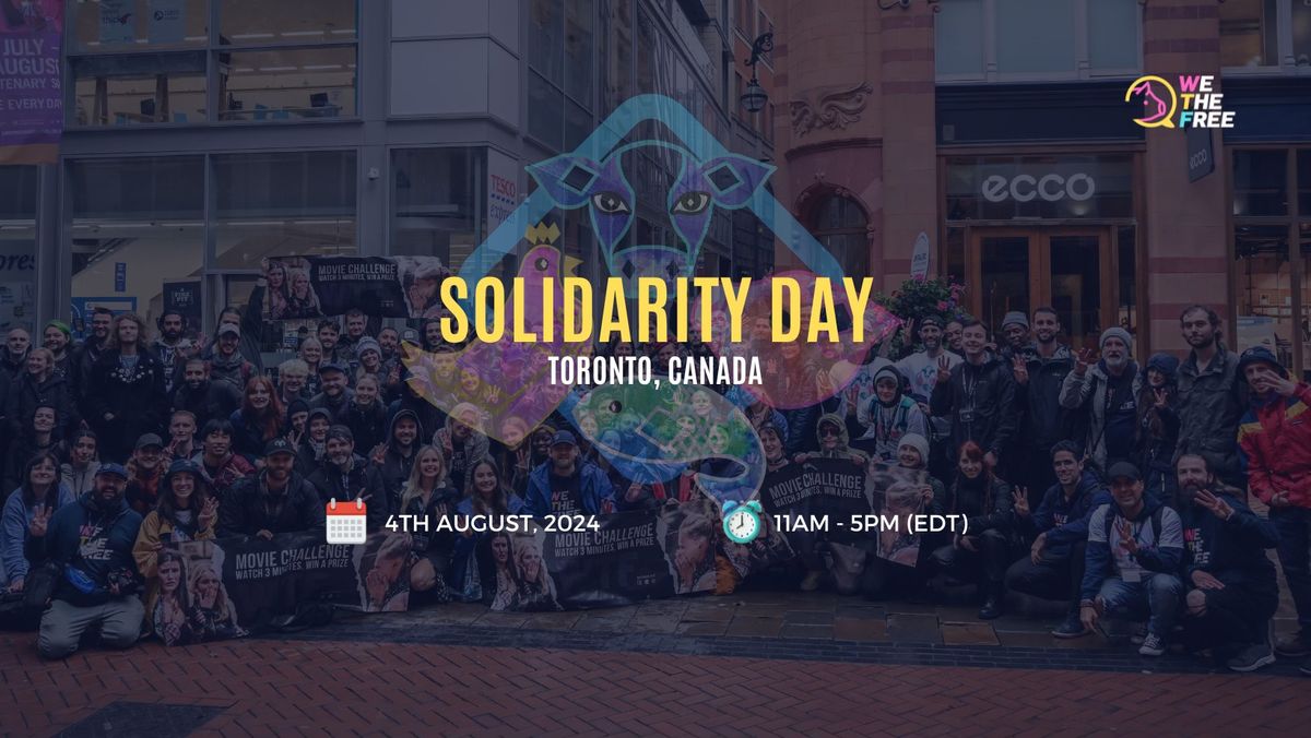 WTF Solidarity Day | Toronto, Canada | August 4th 2024