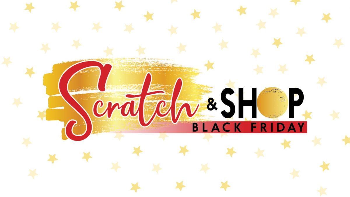 Scratch & Shop - Black Friday