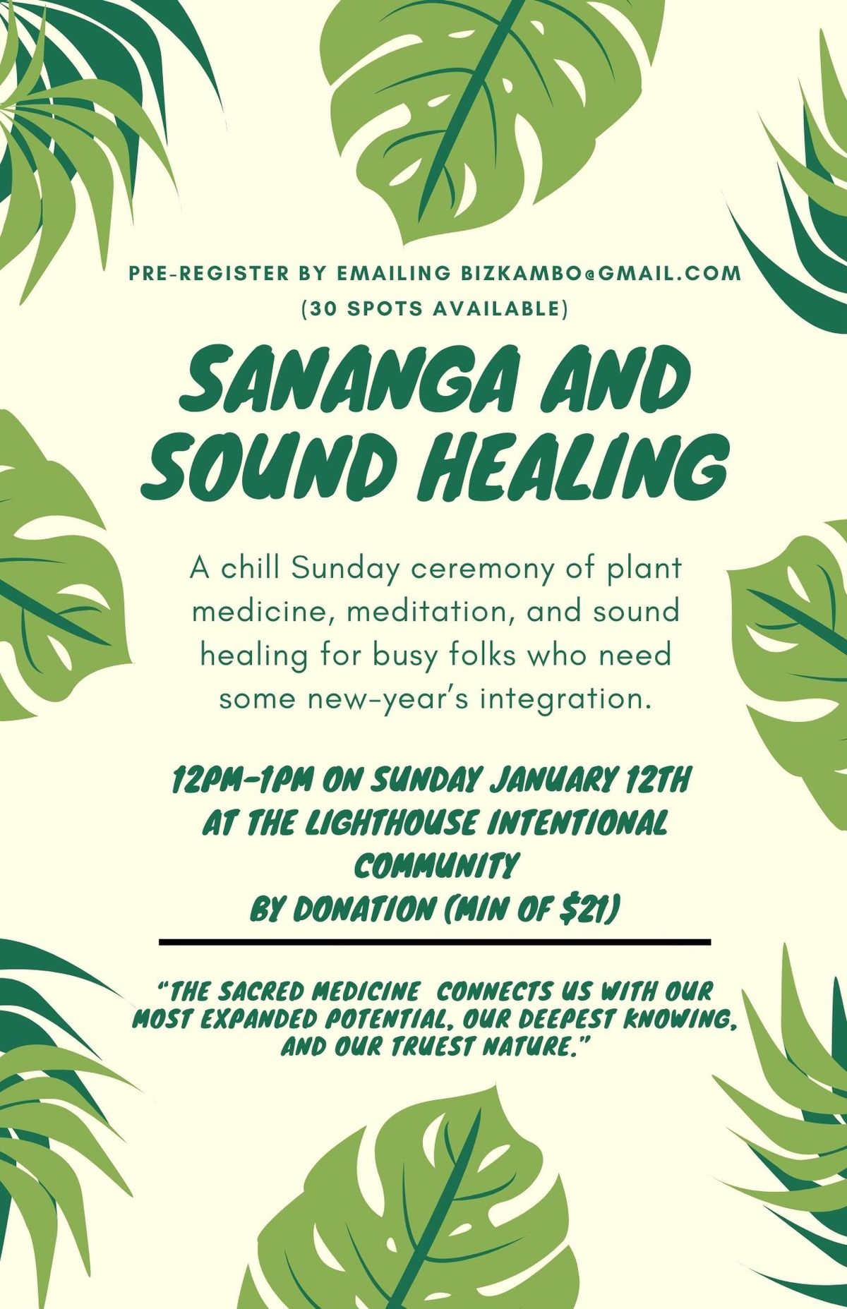 Sananga + Sound Healing \ud83e\ude76\ud83d\udc9a\ud83e\ude76