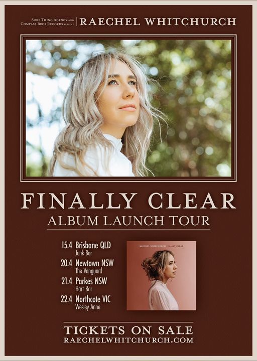 Raechel Whitchurch: 'Finally Clear' Album Launch Tour - MELBOURNE