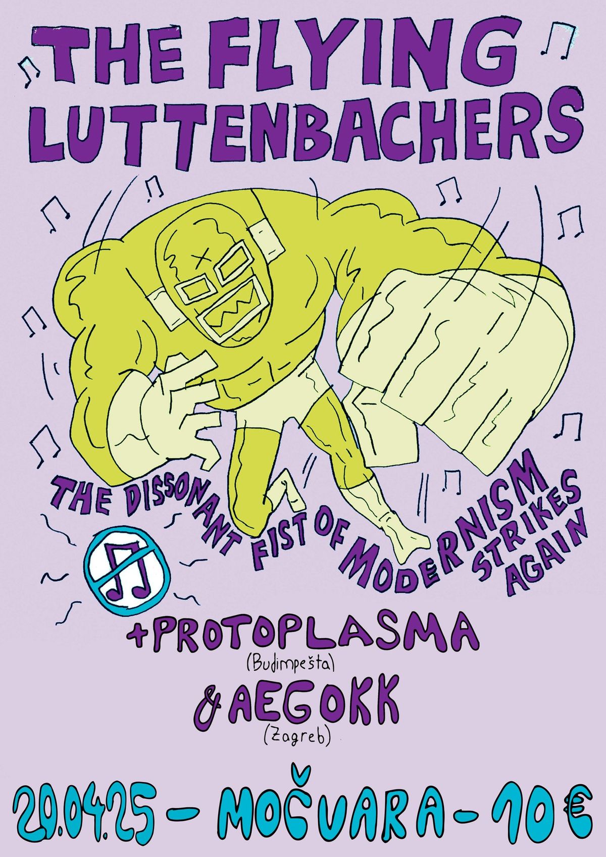 THE FLYING LUTTENBACHERS x PROTOPLASMA x AEGOKK @ Mo\u010dvara