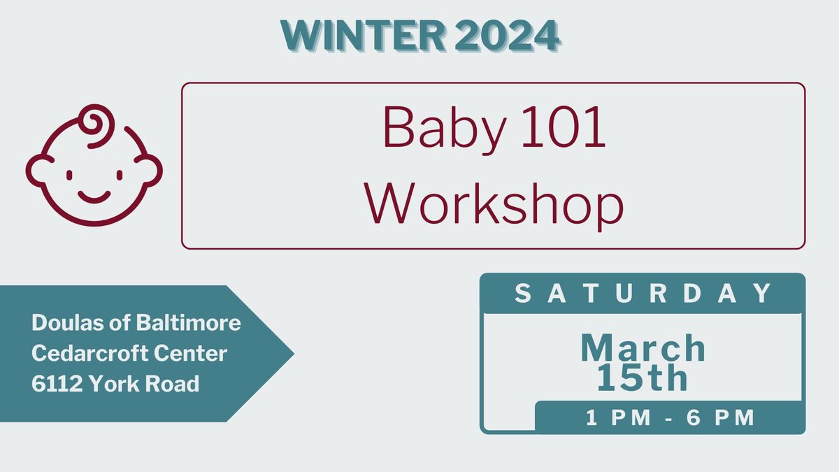 Baby 101 - Winter Session