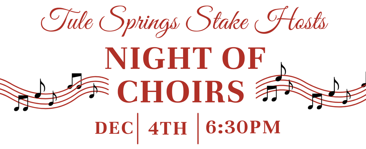 Stake Night of Choirs Practice
