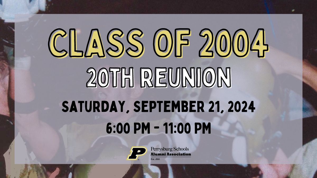 PHS Class of 2004 - 20th Reunion