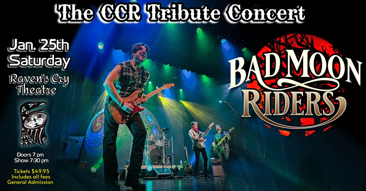 The CCR Tribute Concert ~ Bad Moon Riders