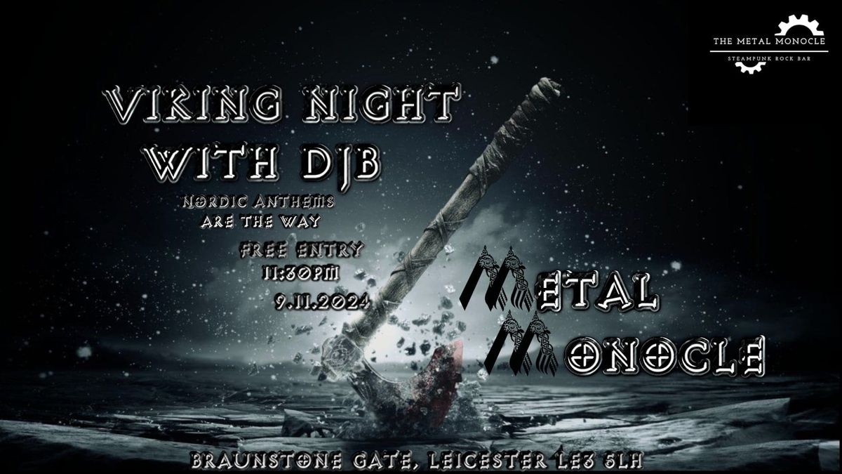 DJB Hosts Viking Night At The Metal Monocle! 