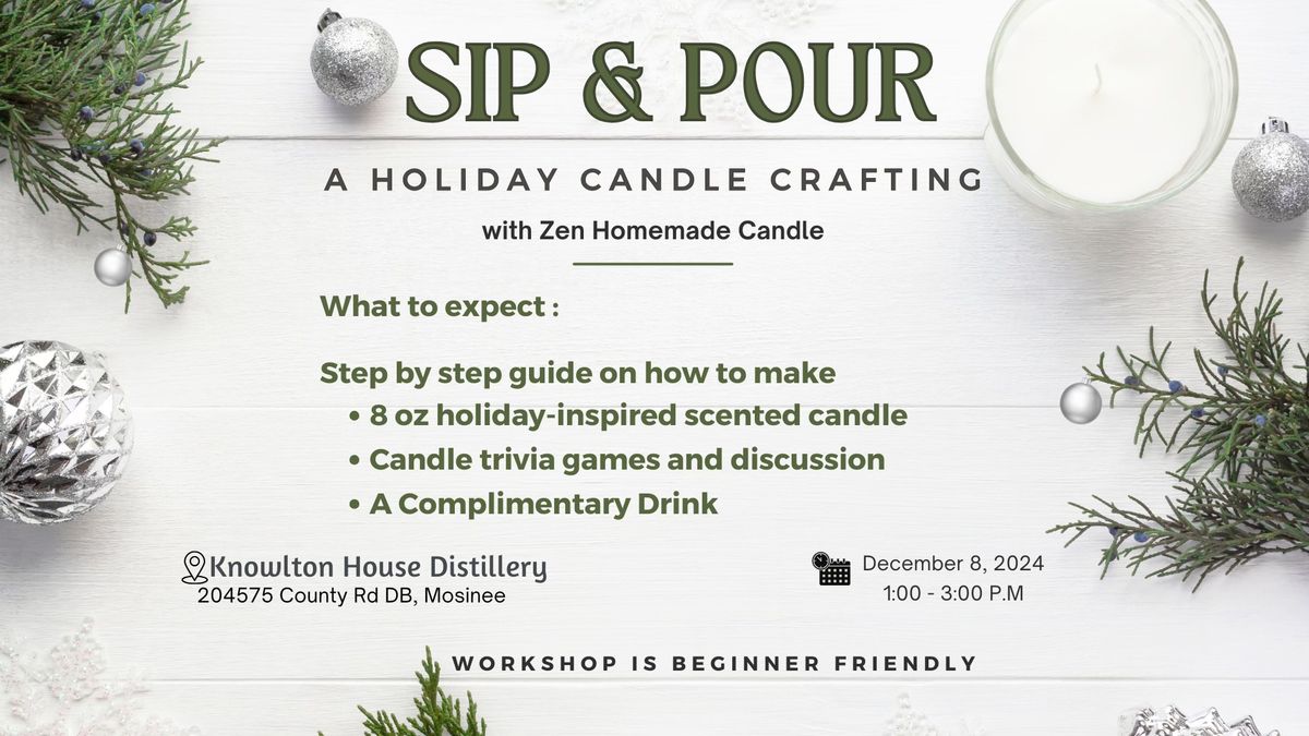 SIP & POUR - A Holiday Candle Crafting