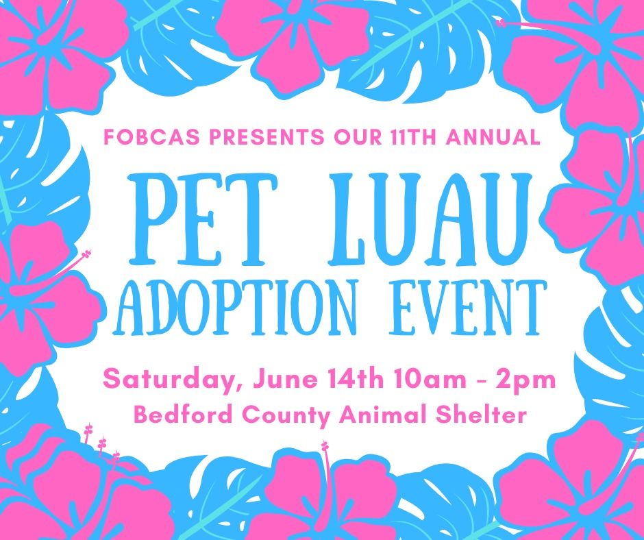 Pet Luau Adoption Event