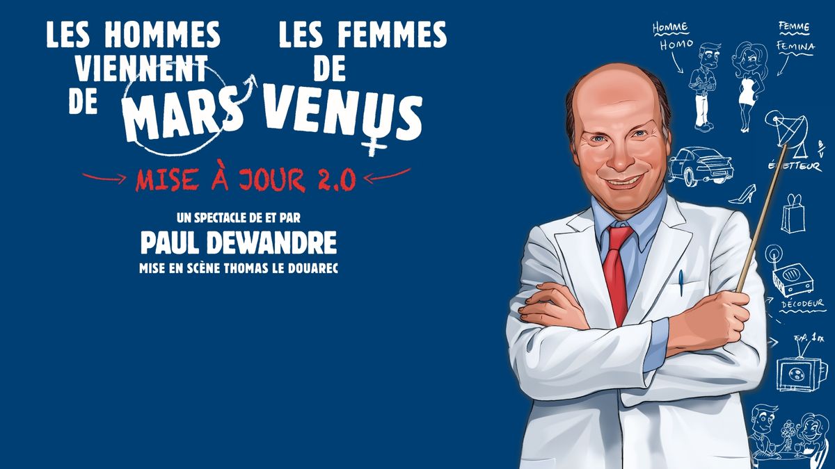 Les Hommes viennent de Mars, les Femmes de V\u00e9nus \u2022 14 f\u00e9vrier 2025 \u2022 Th\u00e9\u00e2tre F\u00e9mina, Bordeaux