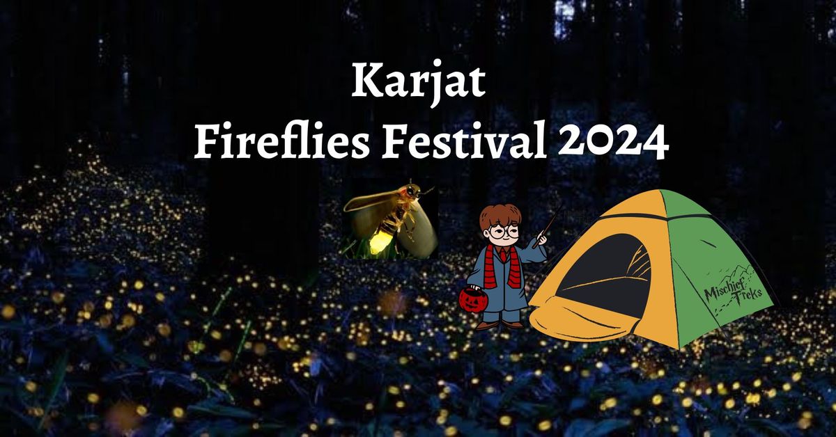 Karjat Fireflies Festival 2024