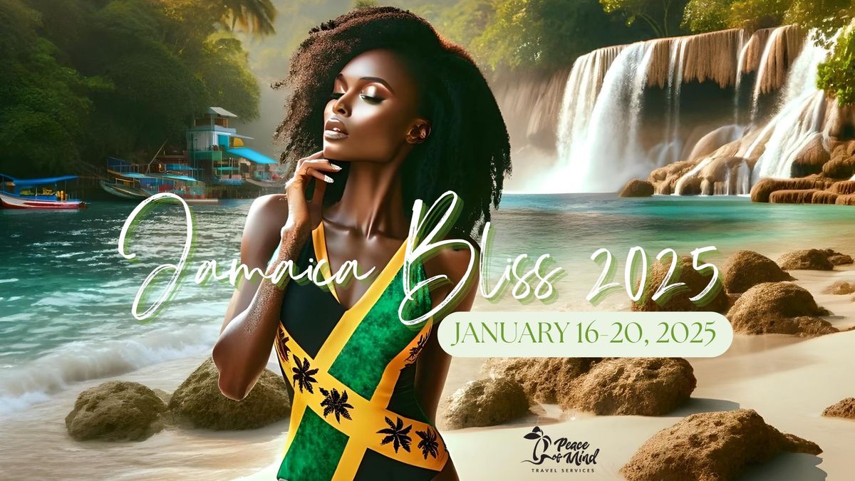 Jamaica Bliss 2025