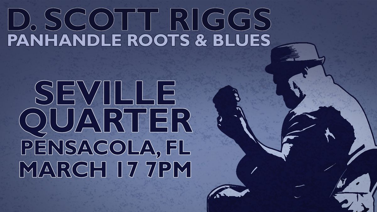 D. Scott Riggs Live at Seville Quarter