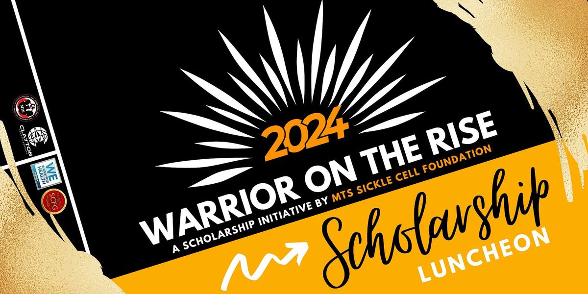 3rd Annual Scholarship Luncheon - Warrior on the Rise