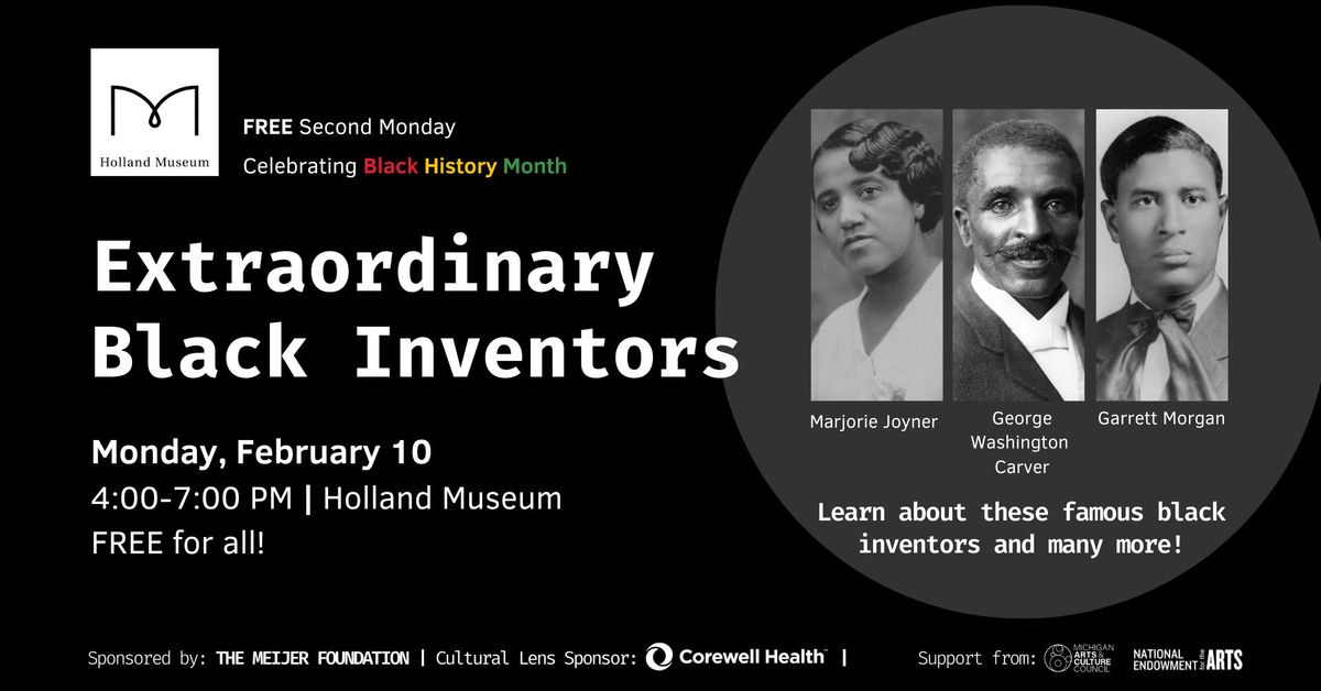 Free Second Monday: Extraordinary Black Inventors