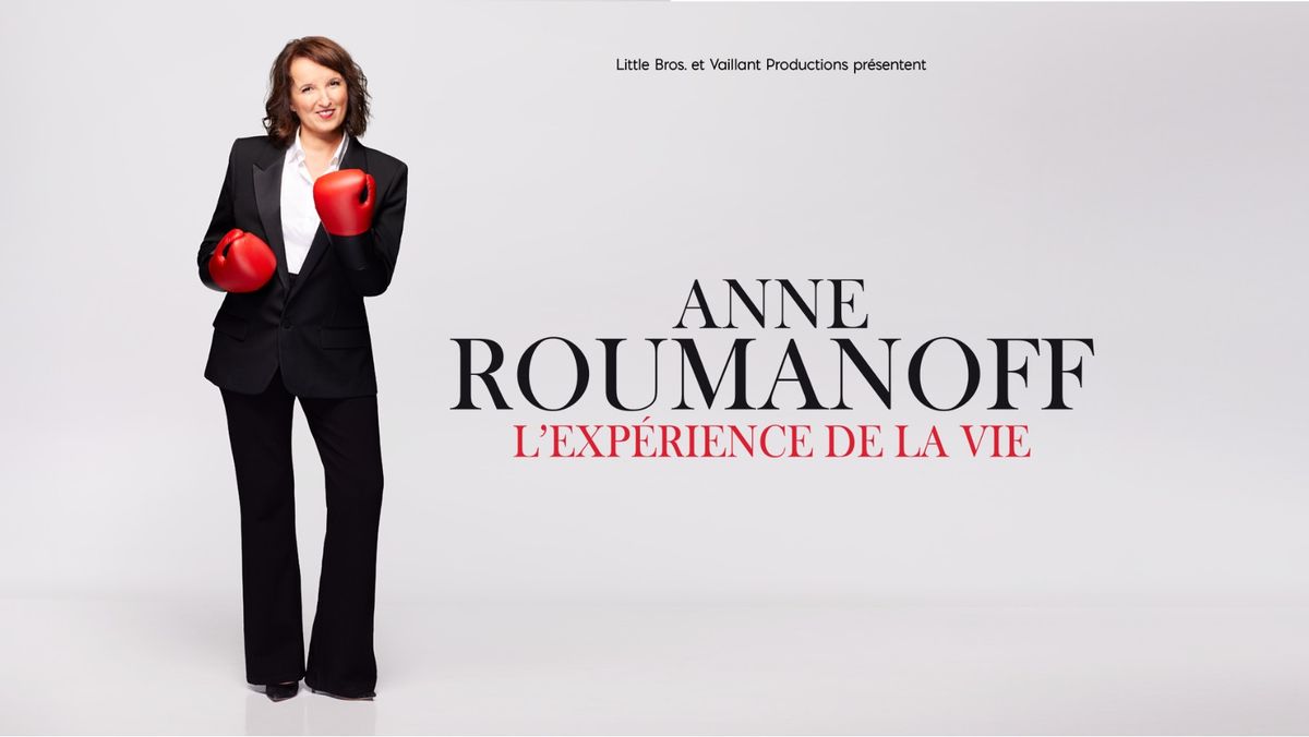 ANNE ROUMANOFF | Narbonne Arena | Vendredi 14 Mars 2025