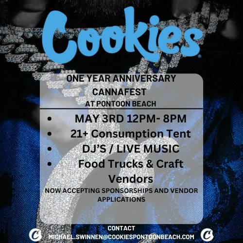 1 Year Anniversary Canna-Fest at Cookies Pontoon Beach